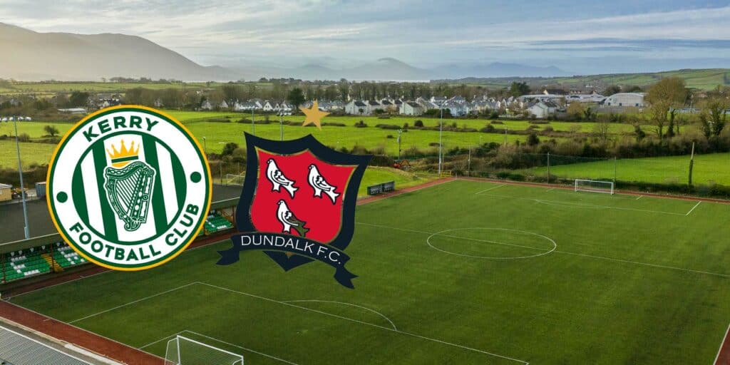 Matchday 3 – Kerry FC v Dundalk FC Preview