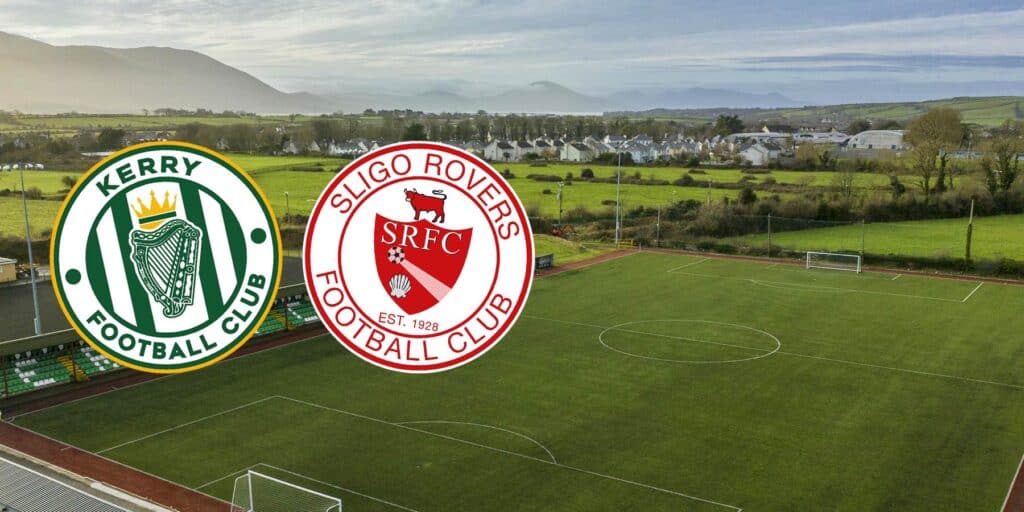 Sports Direct Men’s FAI Cup Quarter Final – Kerry FC v Sligo Rovers Preview